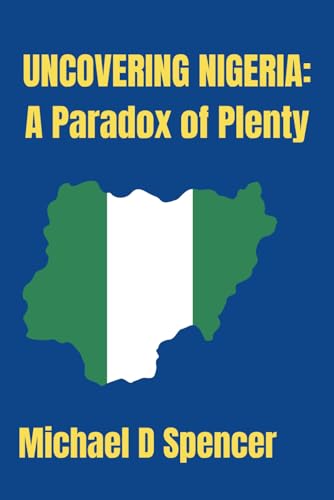 Stock image for Uncovering Nigeria (Paperback) for sale by Grand Eagle Retail