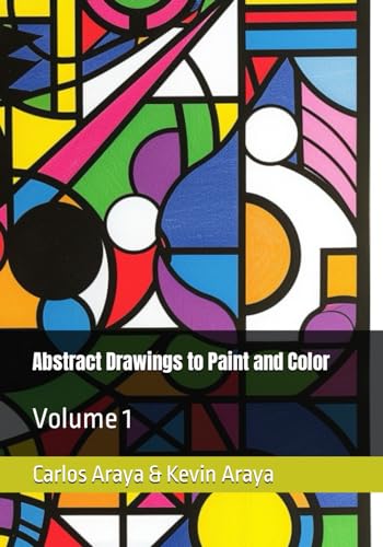 Stock image for Abstract Drawings to Paint and Color: Volume 1 for sale by California Books