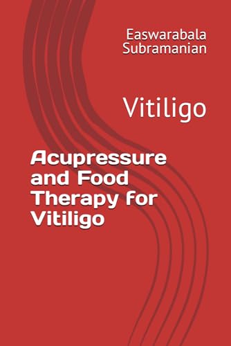 Beispielbild fr Acupressure and Food Therapy for Vitiligo: Vitiligo zum Verkauf von GreatBookPrices