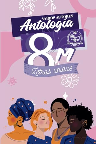 Stock image for Antologa 8M: Letras Unidas (Spanish Edition) for sale by California Books