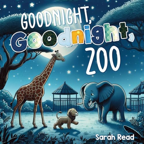 Beispielbild fr Goodnight, Goodnight, Zoo: Bedtime Story For Babies, Nursery Rhyme Books zum Verkauf von GreatBookPrices