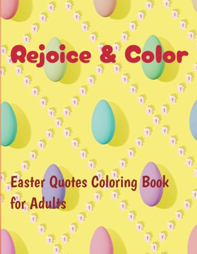9798321418345: Rejoice & Color: Easter Quotes Coloring Book