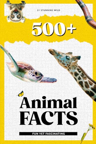 Imagen de archivo de 500+ Fun Yet Fascinating Animal Facts For Curious Kids: Visually Stunning, Well-Put-Together Information Animals Book With Lots Of Pictures For Kids A a la venta por GreatBookPrices