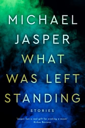 Beispielbild fr What Was Left Standing: A Story Collection zum Verkauf von California Books