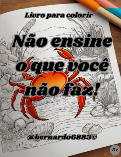 Stock image for No ensine o que voc no faz! for sale by California Books