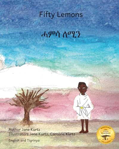 Stock image for Fifty Lemons: Many Hands Make Light Work in Tigrinya and English for sale by California Books