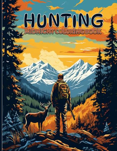 Imagen de archivo de Hunting: Captivating Hunting Scenes Midnight Coloring Pages For Color & Relax. Black Background Coloring Book a la venta por GreatBookPrices