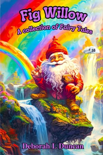 Stock image for Fig Willow: A collection of Fairy Tales #18 for sale by GreatBookPrices