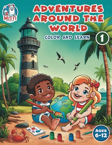 Stock image for Adventures Around the World: Color and learn for sale by GreatBookPrices