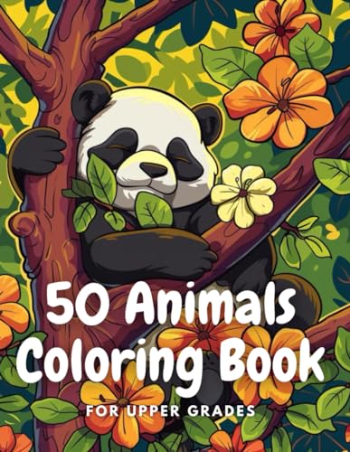 Imagen de archivo de coloring book for 8 -14: "50 Animal Coloring Book: Advanced Edition for Upper Grades" a la venta por GreatBookPrices