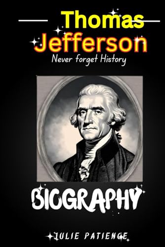 Beispielbild fr Thomas Jefferson: Third President of the United States from 1801 to 1809. zum Verkauf von GreatBookPrices