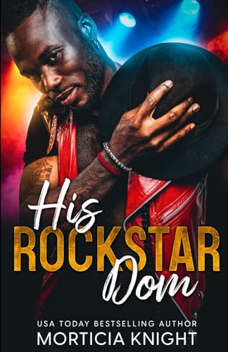 Beispielbild fr His Rockstar Dom: An MM Standalone Rockstar Romance zum Verkauf von California Books