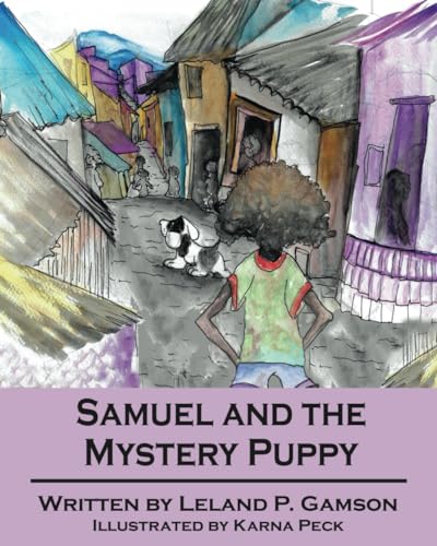 Stock image for Samuel and the Mystery Puppy for sale by California Books