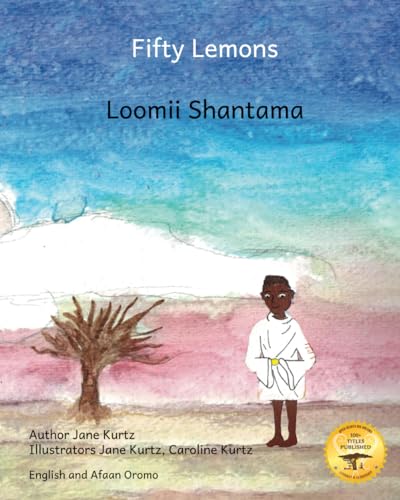 Stock image for Fifty Lemons: Many Hands Make Light Work in Afaan Oromo and English for sale by California Books