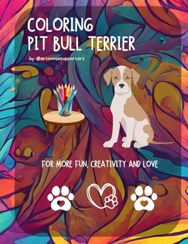 Imagen de archivo de Coloring Book Pit Bull Terrier for Kids and Adults: Beautiful and realistic drawings to color. a la venta por California Books