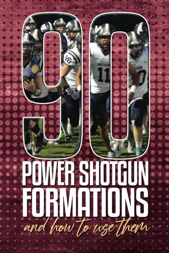 Stock image for 90 Power Shotgun Formations for sale by California Books