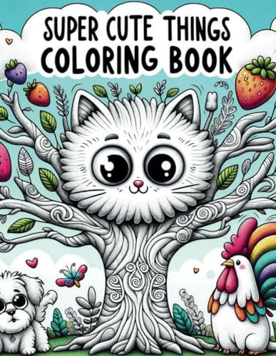Beispielbild fr Super Cute Things Coloring Book zum Verkauf von California Books