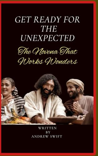 Immagine dell'editore per Get Ready for the Unexpected: The Novena That Works Wonders venduto da Ria Christie Collections