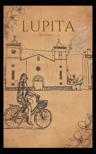 Imagen de archivo de Lupita Serrano (Spanish Edition) a la venta por California Books