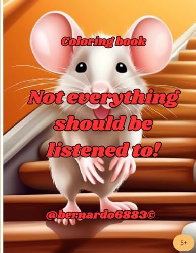 Stock image for Not everything should be listened to! for sale by California Books