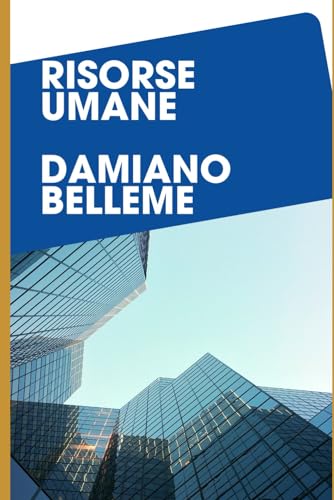 Stock image for RISORSE UMANE (Italian Edition) for sale by California Books