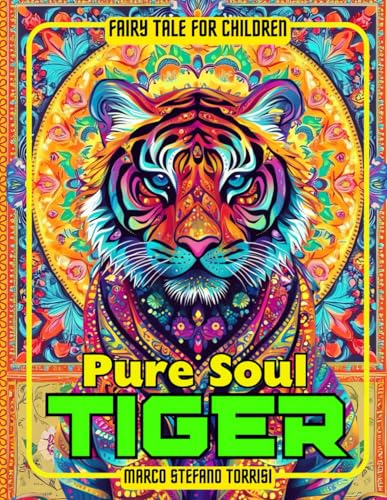 Stock-Bild f�r Pure Soul Tiger (Fairy Tale Series, Band 3)