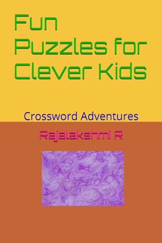 Beispielbild fr Fun Puzzles for Clever Kids: Crossword Adventures zum Verkauf von Ria Christie Collections
