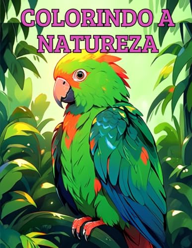 Stock image for Colorindo a Natureza: Animais Divertidos (Portuguese Edition) for sale by California Books