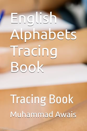 Stock image for English Alphabets Tracing Book: Tracing Book for sale by California Books