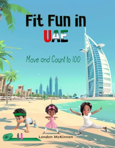 Stock image for Fit Fun in UAE: Move and Count to 100 for sale by California Books
