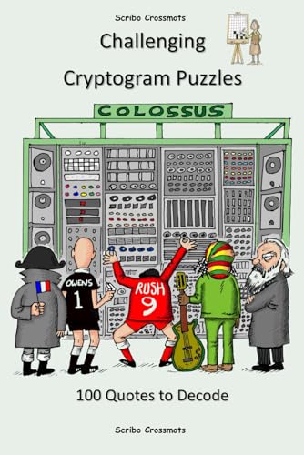 Stock image for Challenging Cryptogram Puzzles: 100 Quotes to Decode for sale by California Books