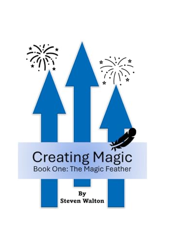 Imagen de archivo de Creating Magic: The Magic Feather a la venta por California Books
