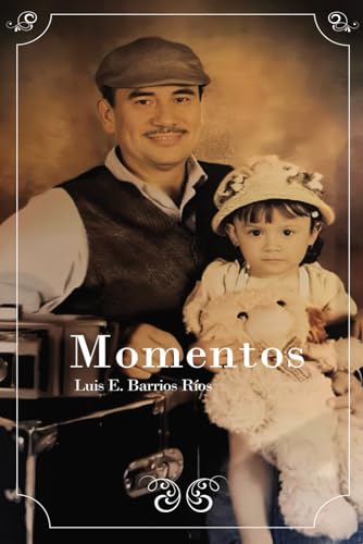 Imagen de archivo de Momentos (Spanish Edition) a la venta por California Books