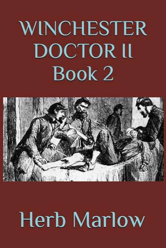 Stock image for WINCHESTER DOCTOR II for sale by California Books