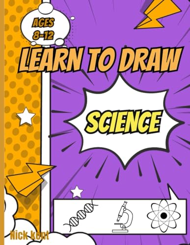 Beispielbild fr Learn to draw science book for kids: How to draw science book for ages 8-12 zum Verkauf von California Books