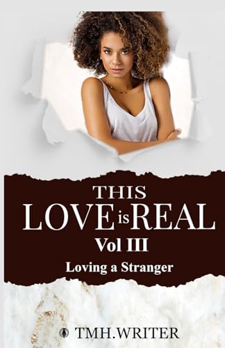 Beispielbild fr This Love is Real Vol. III: Loving a Stranger zum Verkauf von Ria Christie Collections