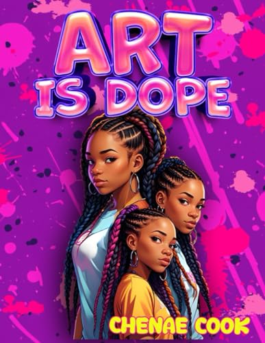 9798325877919: ART IS DOPE