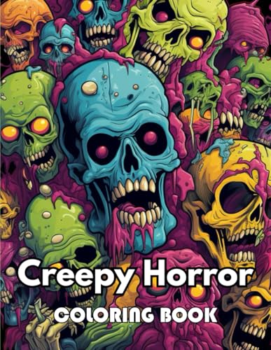 Imagen de archivo de Creepy Horror Coloring Book for Adults: 100+ New Designs Great Gifts for All Fans a la venta por California Books