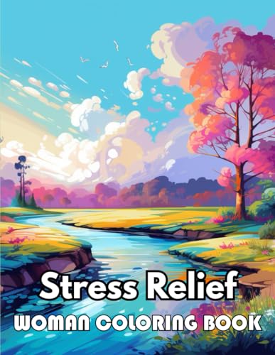Stock image for Stress Relief Woman Coloring Book for Adult: Beautiful and High-Quality Design To Relax and Enjoy for sale by California Books