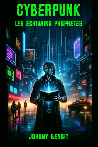 9798326109163: Cyberpunk - Les crivains prophtes