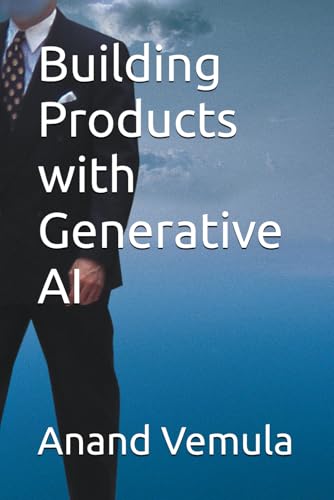 Beispielbild fr Building Products with Generative AI zum Verkauf von Ria Christie Collections