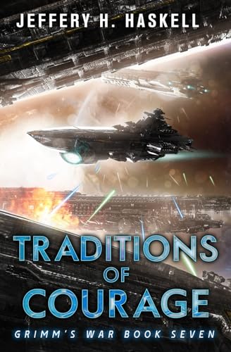 9798327027671: Traditions of Courage: 7 (Grimm's War)