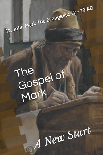 Beispielbild fr The Gospel of Mark: A New Start zum Verkauf von Ria Christie Collections