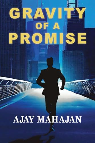 Stock image for Gravity of a Promise for sale by GreatBookPricesUK