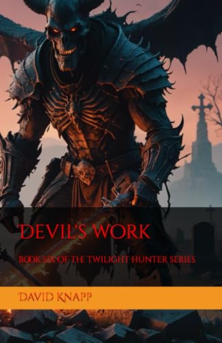 Stock image for Devil's work (The Twilight Hunter) for sale by Ria Christie Collections