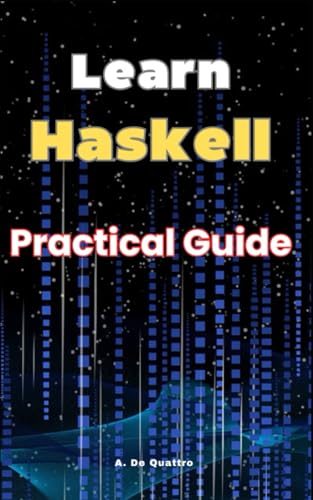 Stock image for Learn Haskell: Practical Guide for sale by Ria Christie Collections