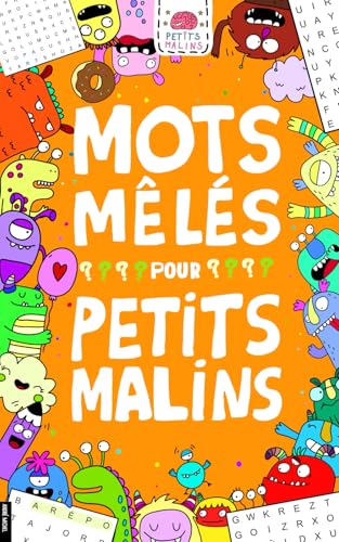 Stock image for Mots Mls Pour Petits Malins: Enfants 7 - 9 Ans (Petits Malins - Andr Michel) (French Edition) for sale by Ria Christie Collections