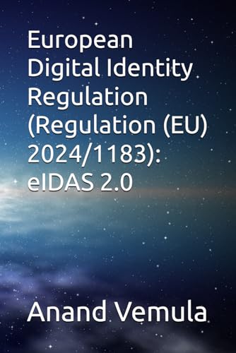 Beispielbild fr European Digital Identity Regulation (Regulation (EU) 2024/1183): eIDAS 2.0 zum Verkauf von Ria Christie Collections