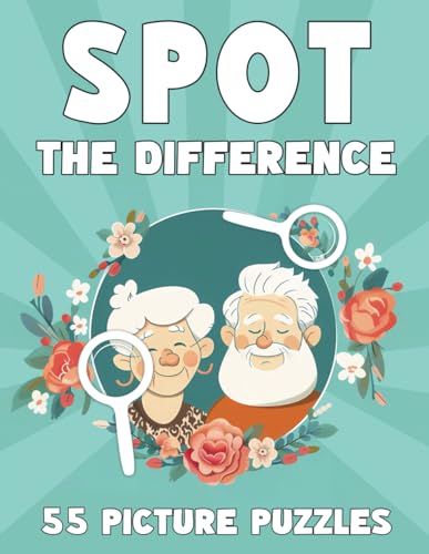Stock image for Spot The Difference Puzzle Book For Seniors: Find the 440 Differences in this Large Print Easy Activity Book for Seniors (Activity Puzzle Books for Seniors) for sale by Ria Christie Collections
