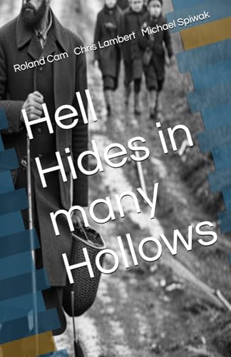 Stock image for Hell Hides in many Hollows for sale by Ria Christie Collections